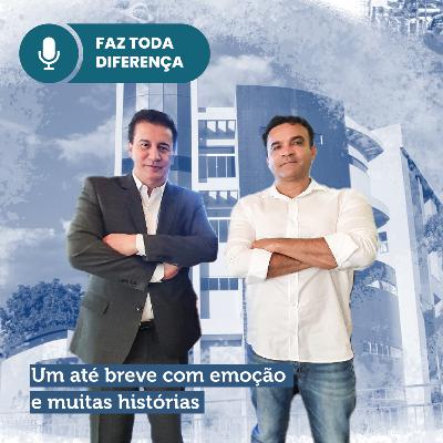 EP. 63 - Um até breve com emoção e muitas histórias EP. 63 - Um até breve com emoção e muitas histórias