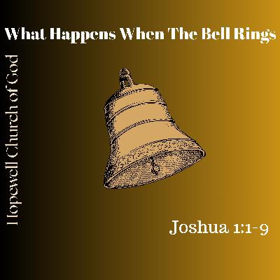 What Happens When The Bell Rings