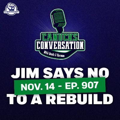 Nov. 14: Rutherford says no to a Canucks rebuild, and sounds a lot like Jim Benning (ep. 907) Nov. 14: Rutherford says no to a Canucks rebuild, and sounds a lot like Jim Benning (ep. 907)
