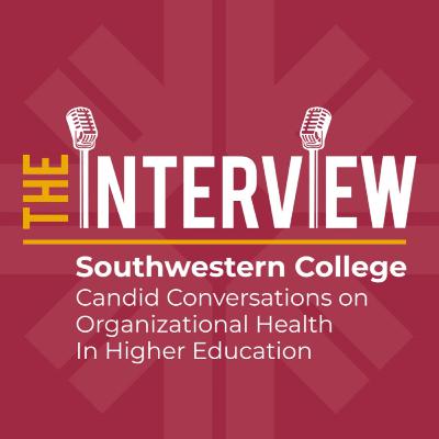 The Interview | Candid Conversations About Organizational Health in Higher Education - Leticia Cazares