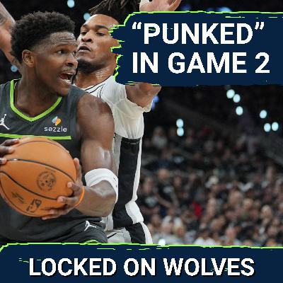 WAKE-UP CALL: Minnesota Timberwolves CRUMBLE in Game 2 Blowout Loss To San Antonio Spurs WAKE-UP CALL: Minnesota Timberwolves CRUMBLE in Game 2 Blowout Loss To San Antonio Spurs