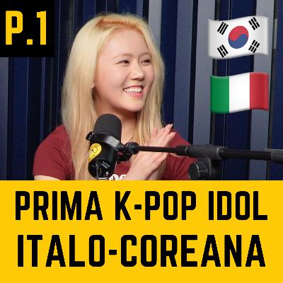 La prima K-Pop Idol Italiana 🇮🇹🇰🇷 - feat. Zoe (Geenius) - Parte 1 ‧ 笨娜娜 - BenNaNa Podcast Ep.27