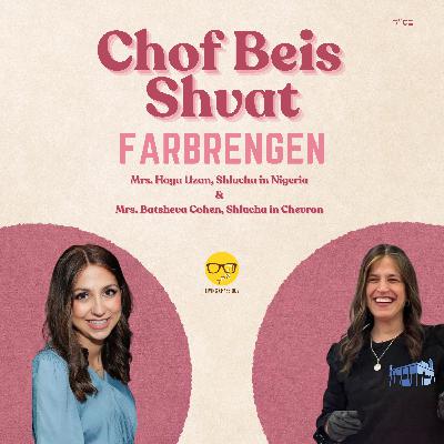 Shluchos Farbrengen with Mrs. Haya Uzan and Mrs. Batsheva Cohen