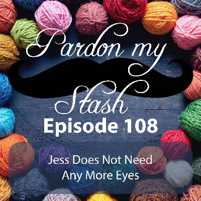 Jess Does Not Need Any More Eyes