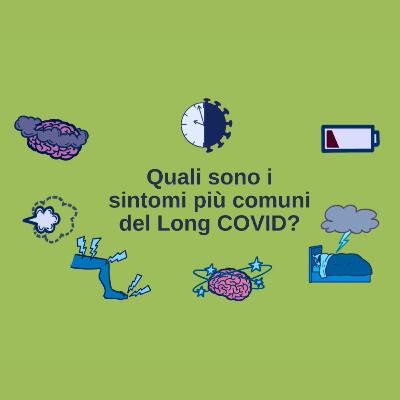 Quali sono i sintomi più comuni del Long COVID?
