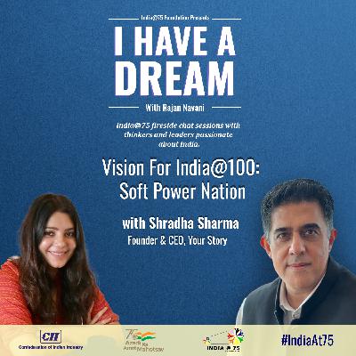 Episode 2 - Fireside Chat with Ms. Shradha Sharma, Founder & CEO, YourStory