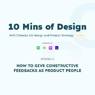 11 HOW TO GIVE CONSTRUCTIVE FEEDBACKS AS PRODUCT PEOPLE