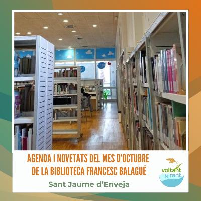 Agenda i novetats del mes d’octubre de la Biblioteca Francesc Balagué
