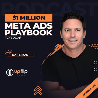 199. The Meta Ads Playbook to Grow from $0 to $1M in 2026
