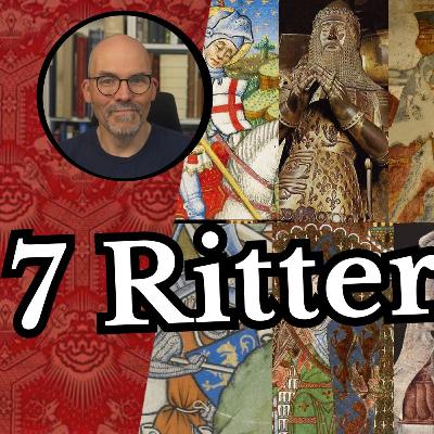 7 Ritter: Vom Panzerreiter zum Amtmann