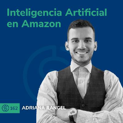 #165 - Inteligencia Artificial en Amazon