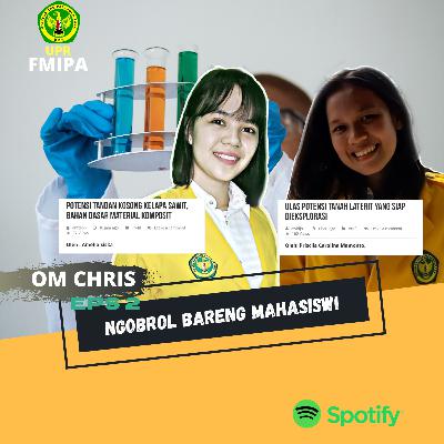 EPS 2. NGOBROL BARENG MAHASISWI FMIPA UPR