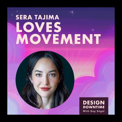 Sera Tajima Loves Movement Sera Tajima Loves Movement