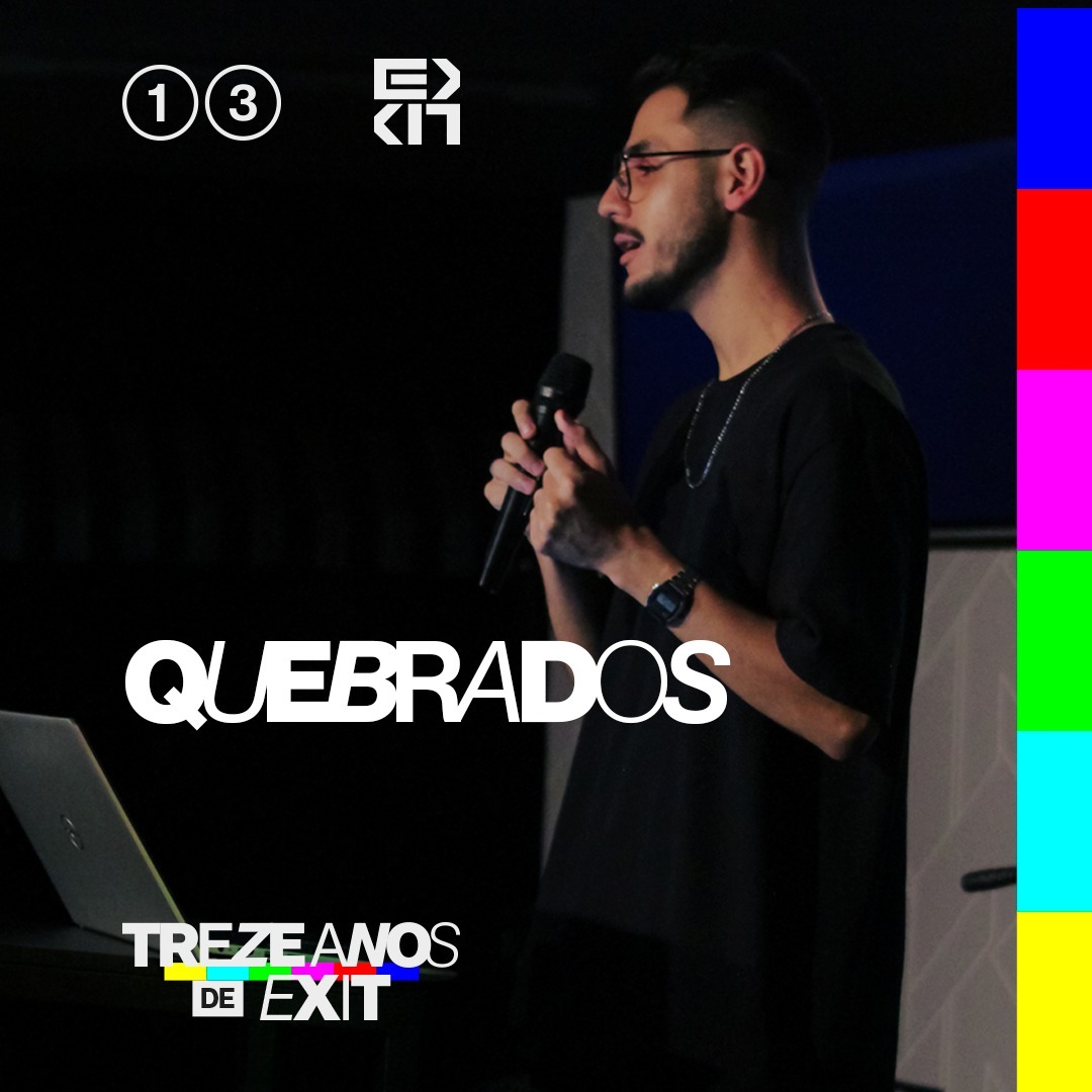 Quebrados - Matheus Paes (Treze Anos de Exit) episode artwork