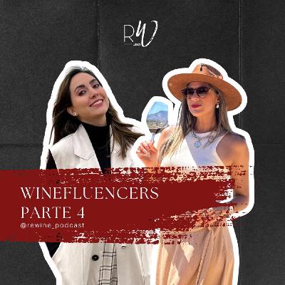 #238. Winefluencers Parte 4 #238. Winefluencers Parte 4