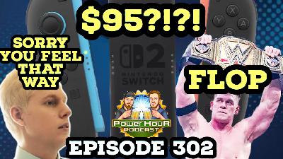 Switch 2 Price Hikes | WrestleMania 41 Review | Karl Jobst Can't Take the L | Power Hour Ep. 302 Switch 2 Price Hikes | WrestleMania 41 Review | Karl Jobst Can't Take the L | Power Hour Ep. 302