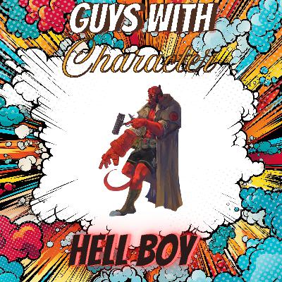 GWC Episode 4: Hell Boy GWC Episode 4: Hell Boy