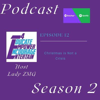 Christmas is Not a Crisis