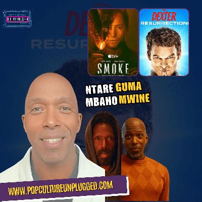 Ntare Guma Mbaho Mwine Talks Dual Roles in 'Dexter: Resurrection' & 'Smoke’