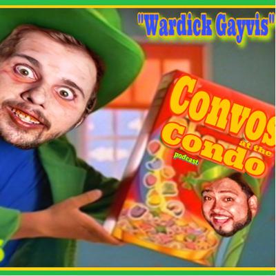 "Wardick Gayvis"