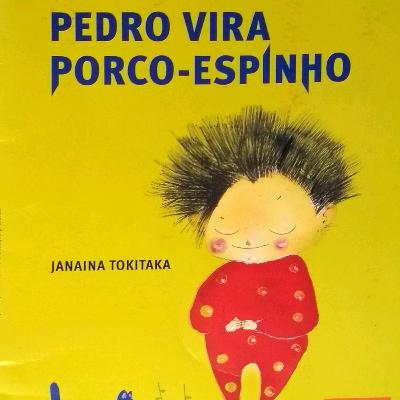 Pedro Vira Porco-Espinho