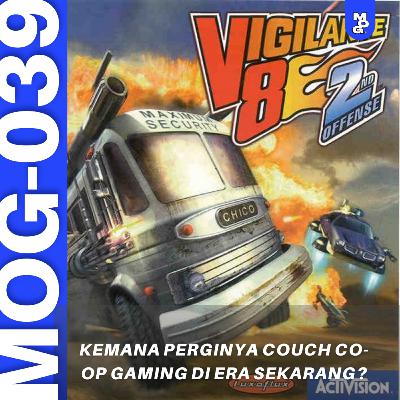 MOG-039 / Kenapa game Co-op offline multiplayer kurang diminati di era sekarang ?