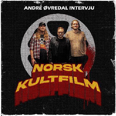 57 - Intervju med André Øvredal om "Trolljegeren" (2010)