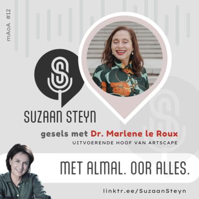 “Vrolike Marlenetjie”, Artscape se Ystervuis met ‘n Hart vir Mense