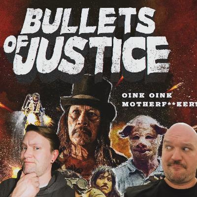 Bullets of Justice - Schweine und Schnurrbärte Bullets of Justice - Schweine und Schnurrbärte