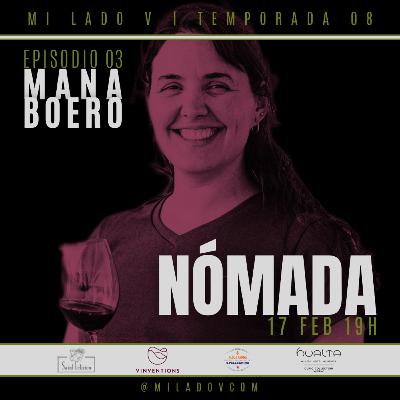 Nómada | Mariana 'Mana' Boero | S08E03