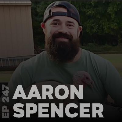247 | Aaron Spencer