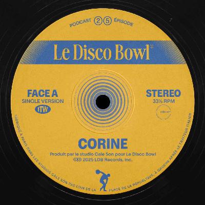 Il y a qui en chanteuse Disco aujourd'hui ? Déjà, il y a Corine.