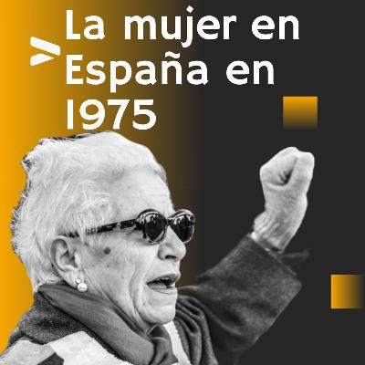 La Mujer en España en 1975