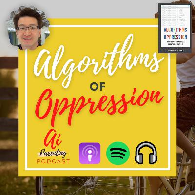 22. 🔨 Algorithms of Oppression