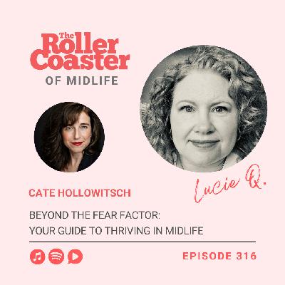 Beyond the Fear Factor: Your Guide to Thriving in Midlife