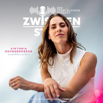 Viktoria Schnaderbeck: Bodenständige Powerfrau in Sport und Business | #13