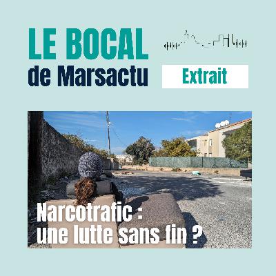 Extrait - Narcotrafic : une lutte sans fin ? Extrait - Narcotrafic : une lutte sans fin ?