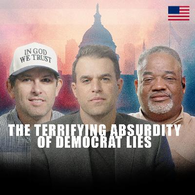 The Terrifying Absurdity of Democrat Lies The Terrifying Absurdity of Democrat Lies