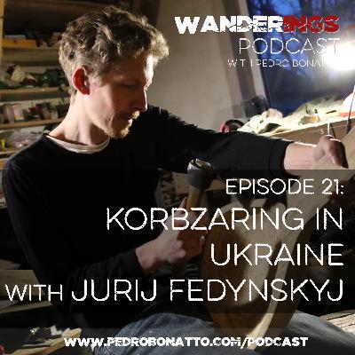 Ep. 21: Kobzaring in Ukraine with Jurij Fedynskyj