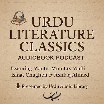 🎧 Naya Qanoon (نیا قانون) – Saadat Hasan Manto (Urdu Audiobook Podcast) 🎧 Naya Qanoon (نیا قانون) – Saadat Hasan Manto (Urdu Audiobook Podcast)