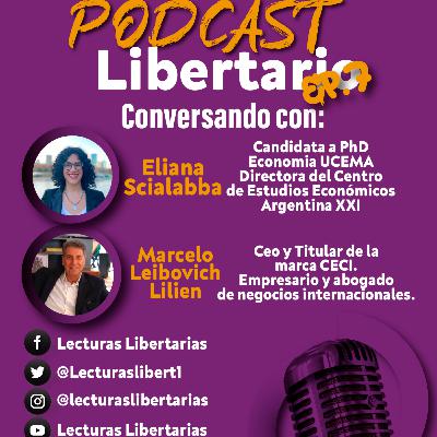 Que pasará cuando termine la Pandemia? Episodio 7 Un podcast Libertario