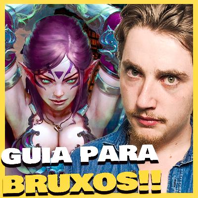 COMO JOGAR DE BRUXO TaverneirosCast EP 012