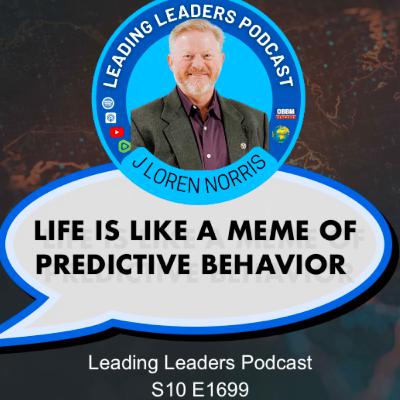 LIFE IS LIKE A MEME OF PREDICTIVE BEHAVIOR
