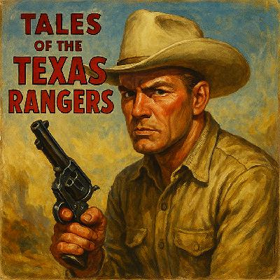 DEATH PLANT and PICK UP    TALES OF THE TEXAS RANGERS