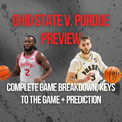 Ohio State v. Purdue Preview | Buckeyes Nearing Must-Win Mode Against Top Big Ten Team, Purdue's Excellent Offense Through Anti Analytics, Another Nightmare Rebounding Matchup, Where Ohio State Can Still Win, Keys to the Game + Prediction Ohio State v. Purdue Preview | Buckeyes Nearing Must-Win Mode Against Top Big Ten Team, Purdue's Excellent Offense Through Anti Analytics, Another Nightmare Rebounding Matchup, Where Ohio State Can Still Win, Keys to the Game + Prediction
