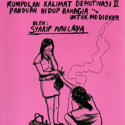 DEMOTIVASI 2: Hidup Bahagia Ala Medioker