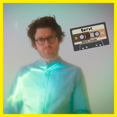 Episode #231 - Beirut