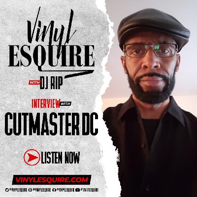 Episode 61: VINYL ESQUIRE INTERVIEWS CUTMASTER DC Episode 61: VINYL ESQUIRE INTERVIEWS CUTMASTER DC