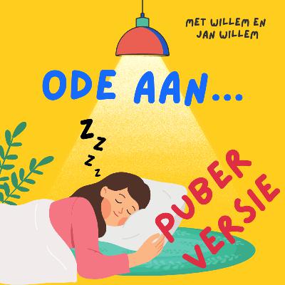 46 - PUBER Ode Aan - Uitslapen (starring Fenne)