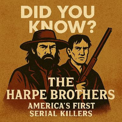The Harpe Brothers: America’s First Serial Killers
